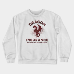 Dragon Insurance Crewneck Sweatshirt